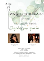 Imagem principal do evento Encuentro  de Damas " Elegidas por Gracia"