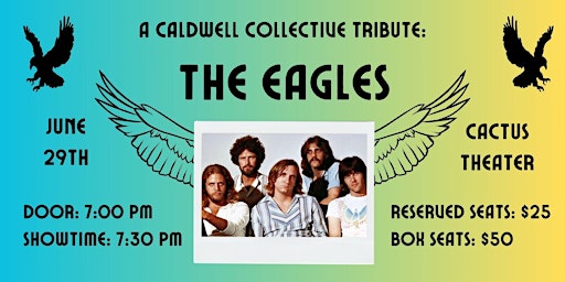 Imagem principal do evento A Caldwell Collective Tribute: The Eagles