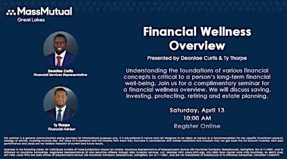 Financial Wellness Overview with Deontae Curtis & Ty Thorpe
