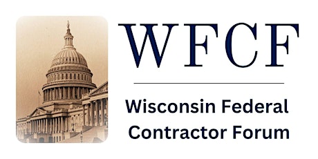 Wisconsin Federal Contractor Forum [In-State--Wisconsin]