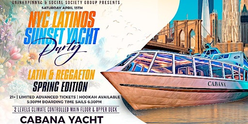 Imagem principal do evento Latinos Sunset Yacht Party | Latin & Reggaeton | Spring Edition