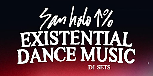WRG Presents San Holo: EXISTENTIAL DANCE MUSIC (DJ Set)  primärbild