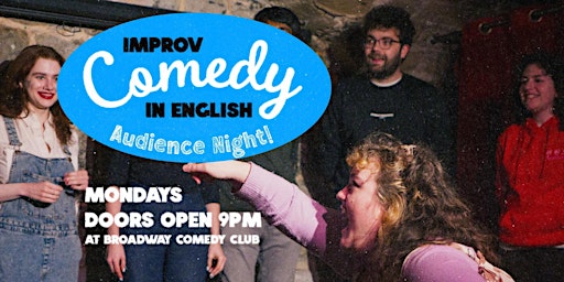 Improv Comedy In English - Audience Night! primary image