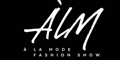 Hauptbild für À La Mode Fashion Show