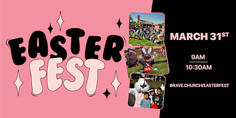 Easterfest | Brave Church San Francisco