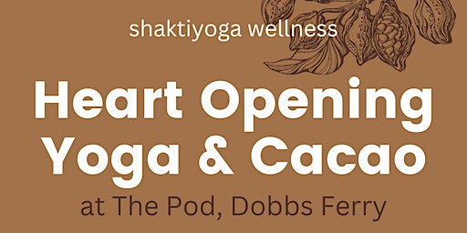 Heart Opening Yoga & Cacao JULY primary image