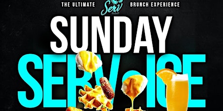 SUNDAY SERV•ICE BRUNCH