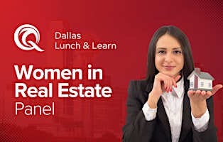 Imagem principal de Dallas Lunch & Learn: Women in Real Estate Panel