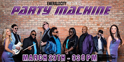 Primaire afbeelding van Emerald City Presents - Party Machine!