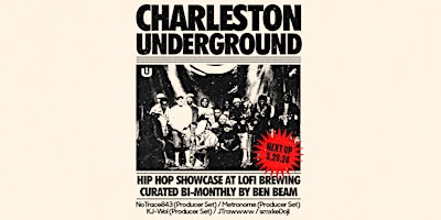 Imagem principal de CHARLESTON UNDERGROUND // Hip Hop Showcase