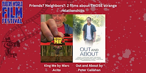 Primaire afbeelding van Friends? Neighbors?: 2 Films about THOSE Strange Relationships.