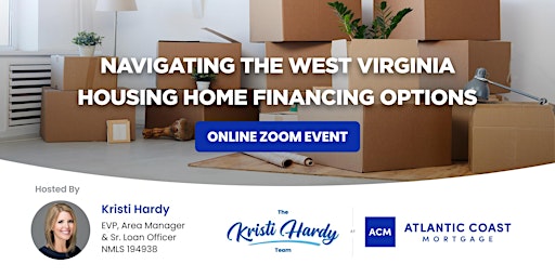 Imagen principal de Navigating the West Virginia Housing Home Financing Options