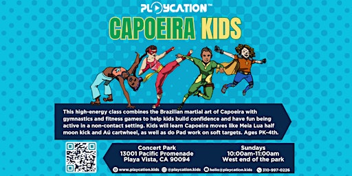 Hauptbild für KIDS CAPOEIRA Fitness Class (PK-4th) in Playa Vista by PLAYCATION