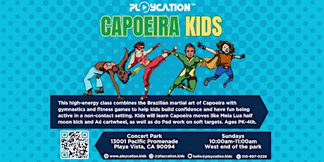 KIDS CAPOEIRA Fitness Class (PK-4th) in Playa Vista by PLAYCATION