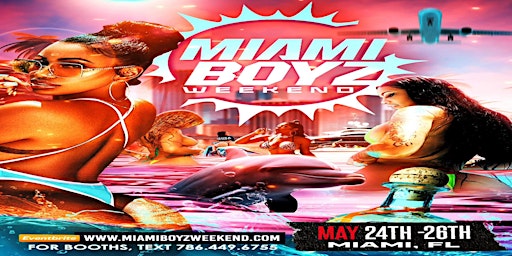 Hauptbild für Miami Boyz Weekend: (MIAMI, FL)  SATURDAY 5.25.24 POOL PARTY