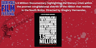 Imagem principal do evento 1.5 Million: Documentary highlighting the literacy crisis