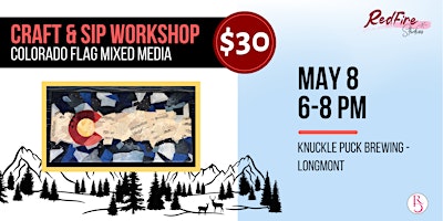 Imagem principal de Craft & Sip Workshop - Colorado Flag Mixed Media at Knuckle Puck