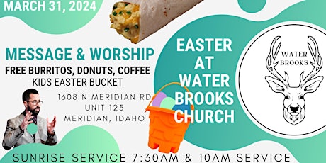 Easter at Water Brooks Church FREE kids easter bucket, burritos, donuts & c
