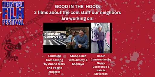 Imagem principal do evento GOOD IN THE ‘HOOD:3 films about the cool stuff our neighbors are working on