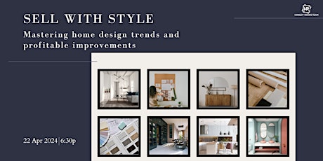 Sell with Style: Mastering Home Design Trends and Profitable Improvements