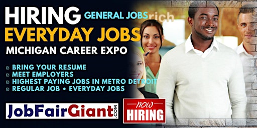 Detroit Everyday Jobs, General Jobs Career Expo 2024 primary image