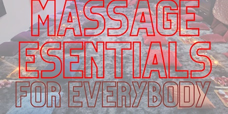 Imagem principal do evento Massage Essentials for EveryBody!