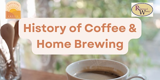 Imagem principal do evento History of Coffee & Home Brewing w/Ridgewood Winery Birdsboro