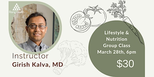 Image principale de Group Nutrition and Lifestyle Counseling Session With Dr. Girish, MD