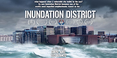 Imagen principal de Planners’ Movie and Meet-up: “Inundation District”