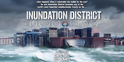 Image principale de Planners’ Movie and Meet-up: “Inundation District”