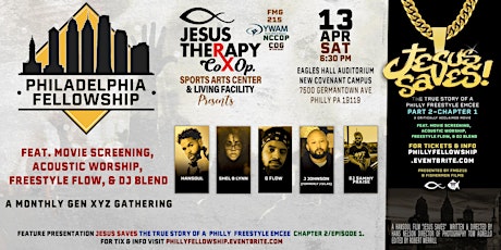 Philadelphia Fellowship w. Jesus Saves Chapter 2 movie  Screening & Concert