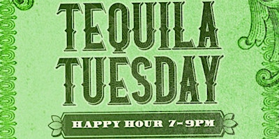 $2 TEQUILA TUESDAY primary image