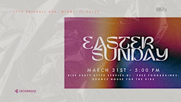 Imagen principal de Easter Sunday at Crossbridge Brickell