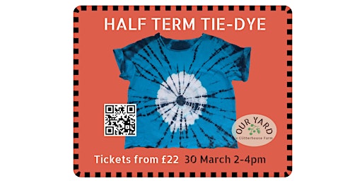 HALF TERM TIE-DYE WORKSHOP primary image