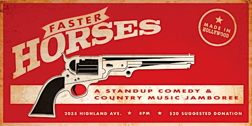 Primaire afbeelding van Faster Horses Comedy and Country Jamboree 4/4/24 with RORY SCOVEL!