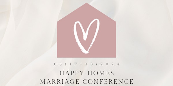 Happy Homes Marriage Conference