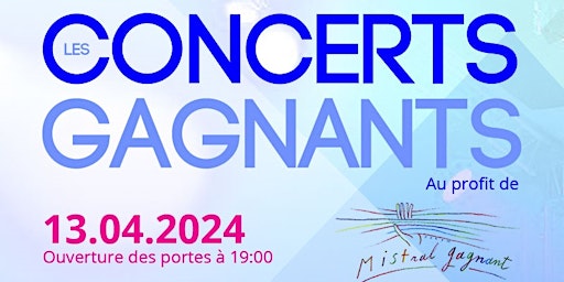 Immagine principale di LES CONCERTS GAGNANTS 