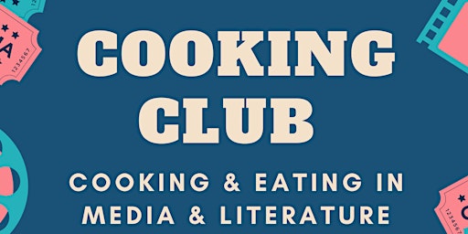 Primaire afbeelding van Cooking Club - Cooking & Eating in Media & Literature