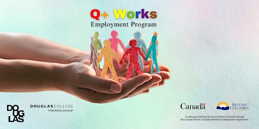 Hauptbild für Q+ Works Employment Program - Information Session