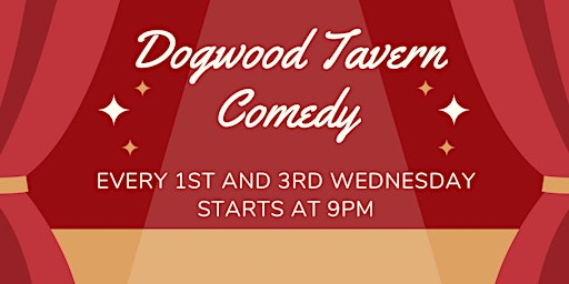Imagem principal do evento Dogwood Tavern Comedy Night