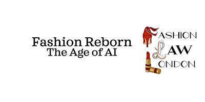 Imagem principal do evento Fashion Reborn: The Age of AI