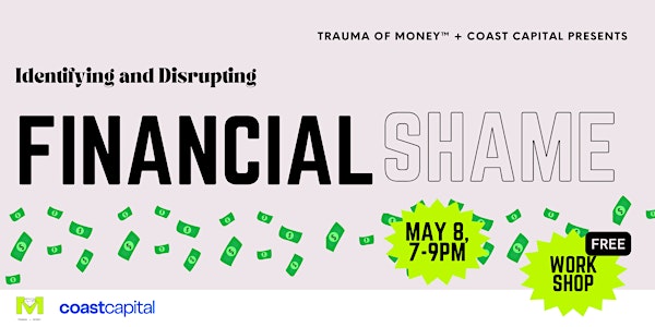 Identifying and Disrupting Financial Shame