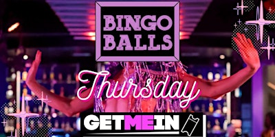 Image principale de Bingo Balls Thursday / Massive Ball-Pit / Bingo Balls Manchester