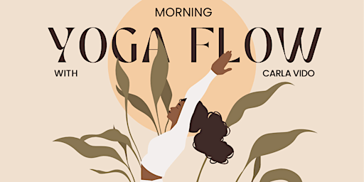 Imagem principal do evento Morning Yoga Flow with Carla Vido