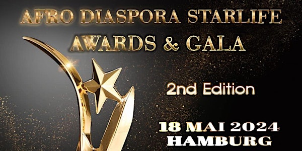 Afrodiaspora Starlife Awards & Gala 2024 (Preisverleihung)