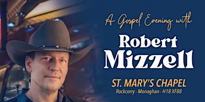 Imagem principal do evento A Gospel Evening With Robert Mizzell