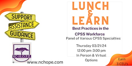 Image principale de NC HOPE Lunch & Learn- Maximizing Your Role as a CPSS