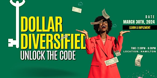 Primaire afbeelding van Dollars Diversified: Unlock The Wealth Code