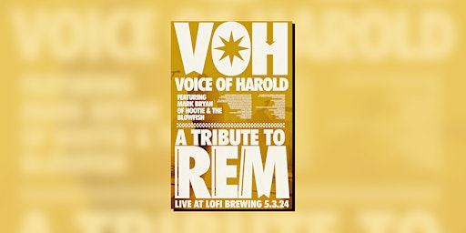 Immagine principale di VOICE OF HAROLD // TRIBUTE TO REM Feat Mark Bryan of Hootie & The Blowfish 