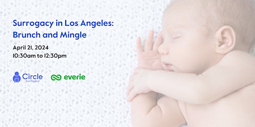 Image principale de Surrogacy in LA: Brunch and Mingle